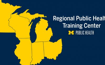 University of Michigan School of Public Health to Serve as Regional Public Health Training Center